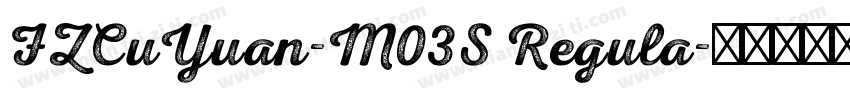 FZCuYuan-M03S Regula字体转换